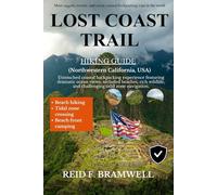 Lost Coast Trail Hiking Guide 2026-2027: 2 (Peak & Path Guides 2026)