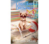 Lost & Drowned: A Bellbrook Murder Mystery book 3