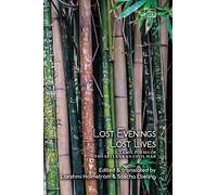 Lost Evenings, Lost Lives: Tamil Poems of the Sri Lankan Civil War: Tamil Poets from Sri Lanka's War