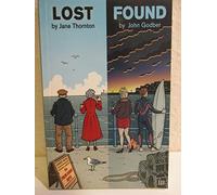 Lost / Found by Jane Thornton / John Godber