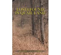 Lost&Found in Quail Land