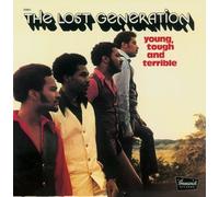 Lost Generation - Young, Tough & Terrible