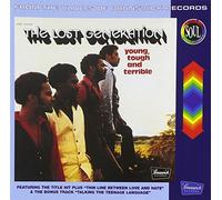 Lost Generation - Young, Tough & Terrible