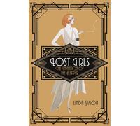 Lost Girls : The Invention of the Flapper