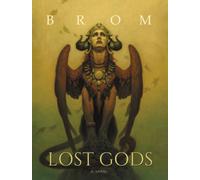 Lost Gods : A Novel