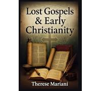 Lost Gospels & Early Christianity: Gospel of Peter Analysis, Clement of Alexandria Vol III, Book of Giants, Jesus Teachings & Nicene Creed Origins Explored