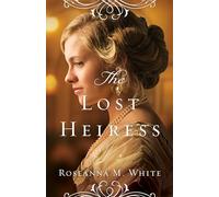 Lost Heiress (Ladies of the Manor)