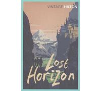 [(Lost Horizon)] [By (author) James Hilton] published on (June, 2015)
