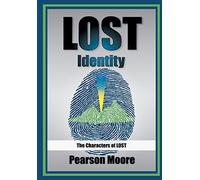 Lost Identity: The Characters of Lost