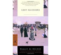 Lost Illusions by Honore De Balzac (November 13,2001)