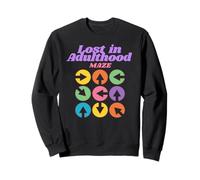 Lost in Adulthood Maze Funny Life Confusion Humor Journey Sweatshirt