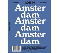 Lost in Amsterdam (third, updated edition)