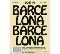 Lost in Barcelona: 3rd Edition (Lost in City Guides)