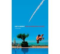 Lost in Beirut: A True Story Love, Loss and War