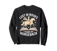 Lost In Books Found On Horseback Equestrian Reading Sweatshirt