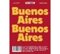 LOST iN Buenos Aires (First Edition)