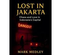 Lost in Jakarta