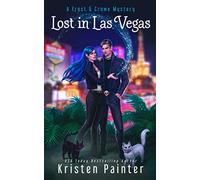 Lost In Las Vegas: A Frost & Crowe Mystery