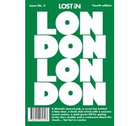 LOST iN London : Fourth Edition