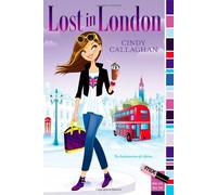 MIX: Lost in London by Cindy Callaghan (English) Paperback Book
