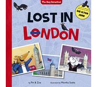 Lost in London (The Dog Detectives)