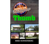 Lost In Michigan's Thumb