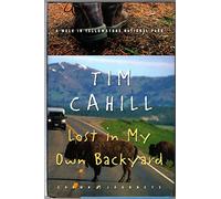 Lost in My Own Backyard: A Walk in Yellowstone National Park (Crown Journeys)
