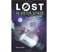 Lost in Outer Space: The Incredible Journey of Apollo 13 (Lost #2)