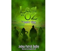 Lost in Oz: The Complete Trilogy