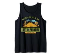 Lost in Paradise Adventure Team Nature is The Art of God Tank Top