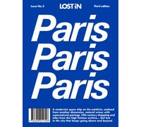 LOST iN Paris : 3rd Edition