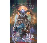 Lost in Space: Countdown to Danger Vol. 2: by Richard Dinnick