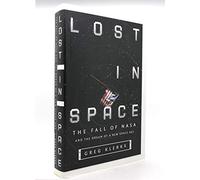 Lost in Space: The Fall of Nasa and the Dream of a New Space Age