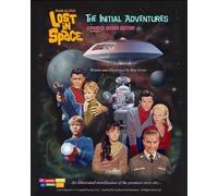 Lost in Space: The Initial Adventures - Expanded Second Edition