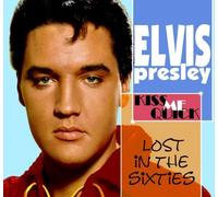 Lost In The '60s: Kiss Me Quick by Elvis Presley (2012) Audio CD