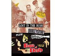Lost in the Bush / Feast of Flesh