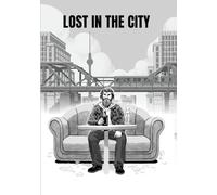 Lost In The City