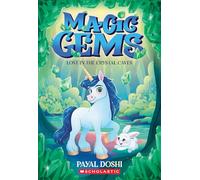 Lost in the Crystal Caves (Magic Gems #2)