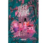 Lost in the Future: The Storm: 1