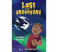 Lost in the Graveyard: A Werewolf Max Story: 0