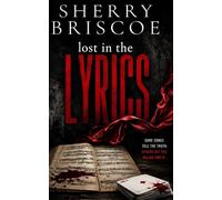 Lost In The Lyrics (The Desert Rose)