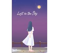 Lost in the Sky: 120-Page Journal for Writing, Reflection, and Creativity