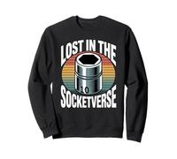 Lost In The Socketverse 10MM Socket Car Guy Car Mechanic Sweatshirt