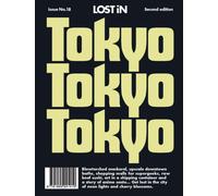 LOST iN Tokyo : 2nd Edition