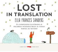 Lost in translation - Spanish Language Paperback NEW Sanders, Ella F 12/10/2016