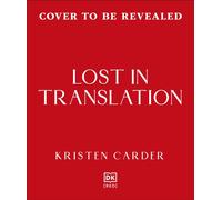 Lost in Translation : The ADHDer’s Guide to Navigating Relationships