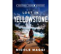 Lost in Yellowstone: A National Park Mystery (2)