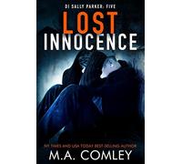 Lost Innocence: Volume 5 (DI Sally Parker)