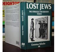 Lost Jews: The Struggle for Identity Today