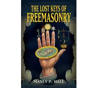 Lost Keys of Freemasonry (Dover Occult)